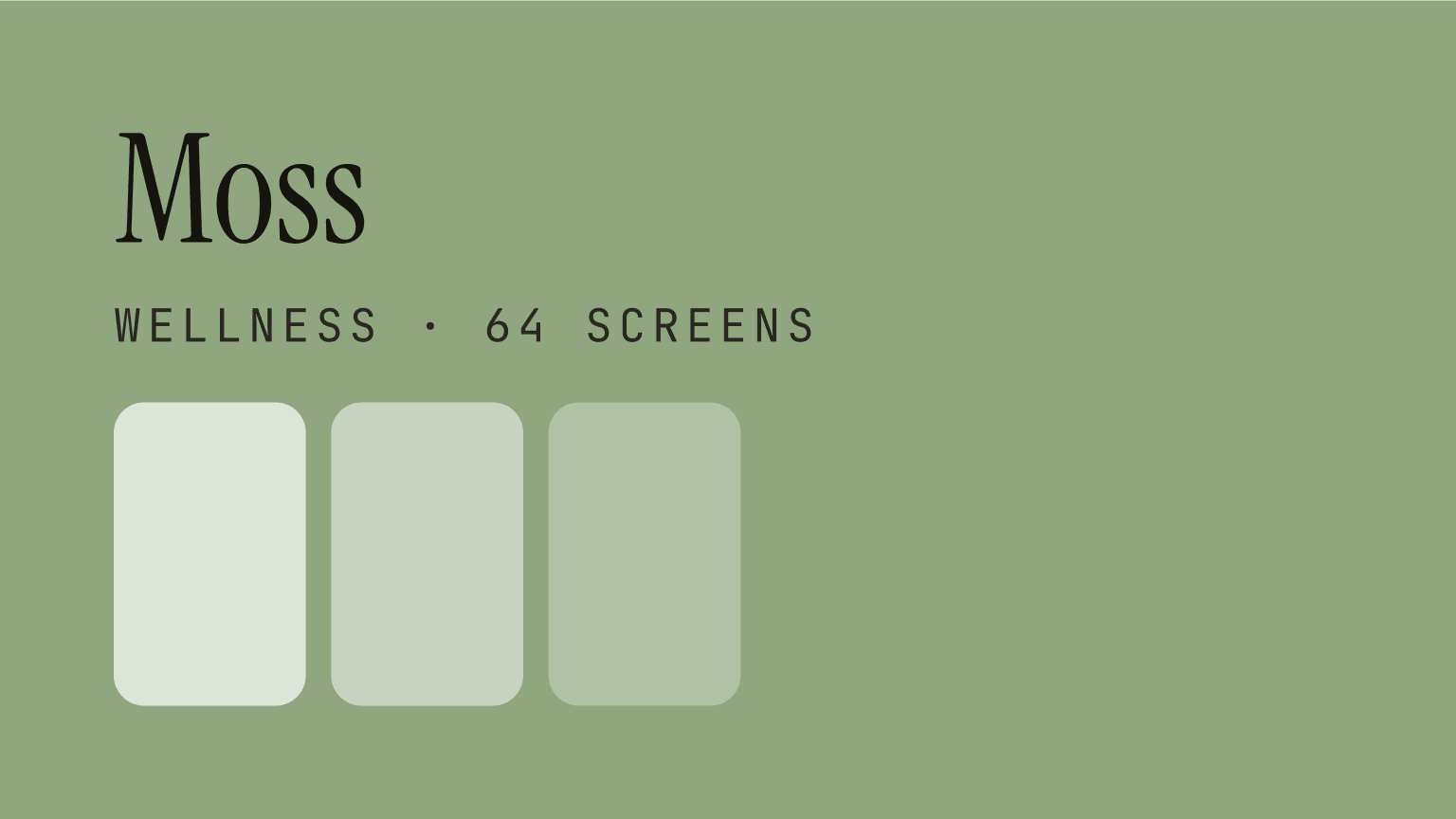 Moss — wellness app UI moss — wellness app ui